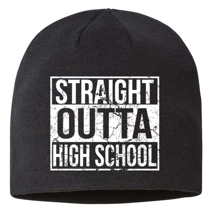 Straight Outta High School Funny Senior Graduate Graudation 8 1/2in Sustainable Knit Beanie