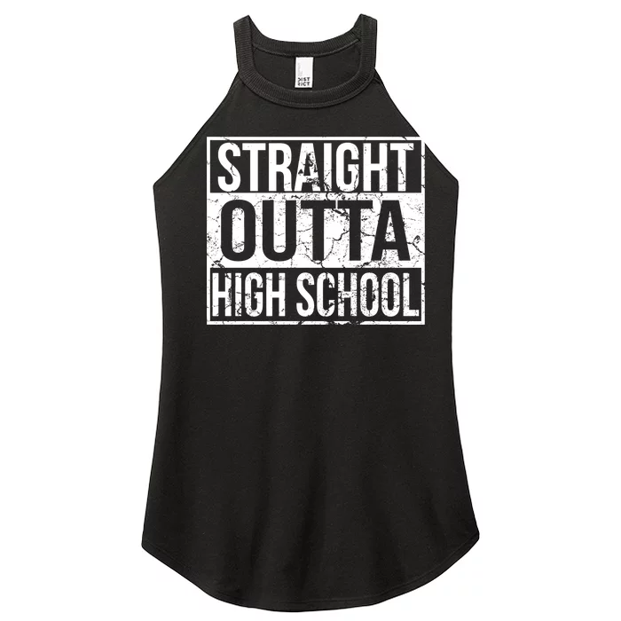 Straight Outta High School Funny Senior Graduate Graudation Women’s Perfect Tri Rocker Tank