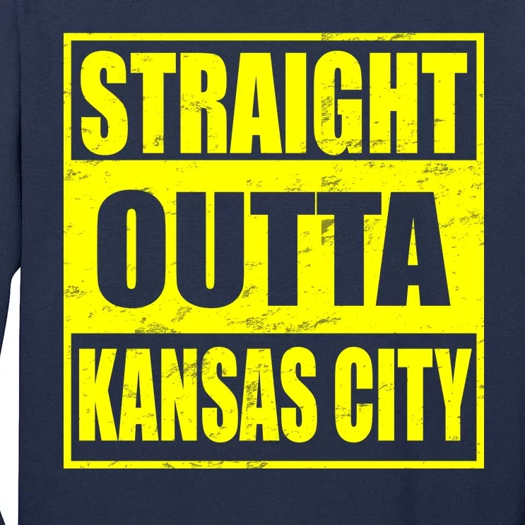 Straight Outta Kansas City Tall Long Sleeve T-Shirt