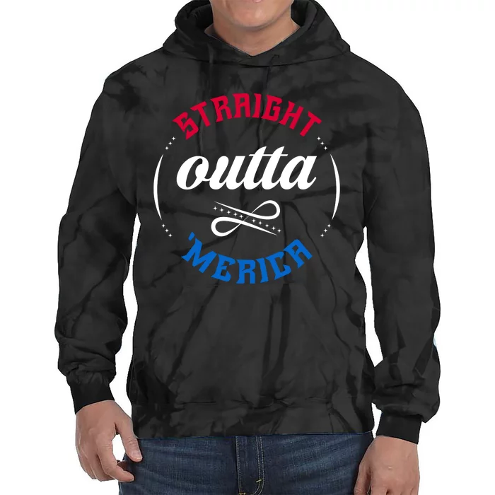 Straight Outta Merica Tie Dye Hoodie