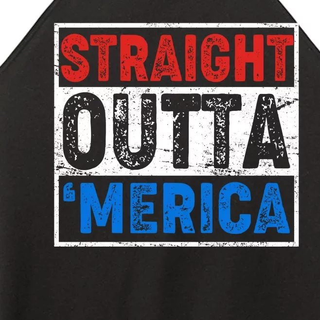 Straight Outta Merica Fourth of July Women’s Perfect Tri Rocker Tank