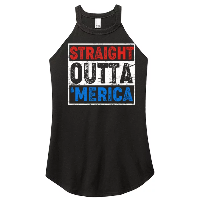 Straight Outta Merica Fourth of July Women’s Perfect Tri Rocker Tank