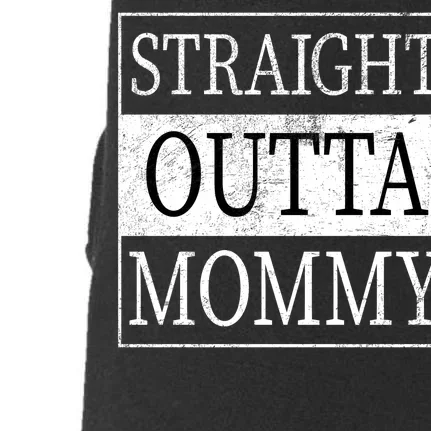 Straight Outta Mommy Doggie 3-End Fleece Hoodie