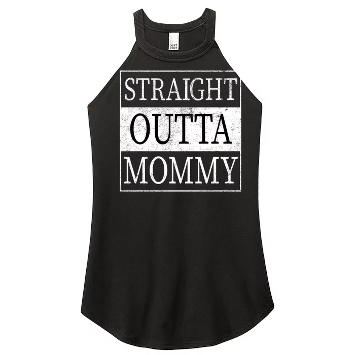 Straight Outta Mommy Women’s Perfect Tri Rocker Tank