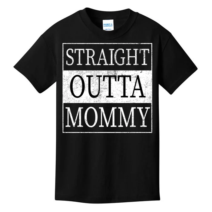 Straight Outta Mommy Kids T-Shirt