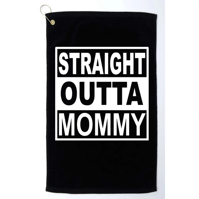 Straight Outta Mommy Funny Platinum Collection Golf Towel