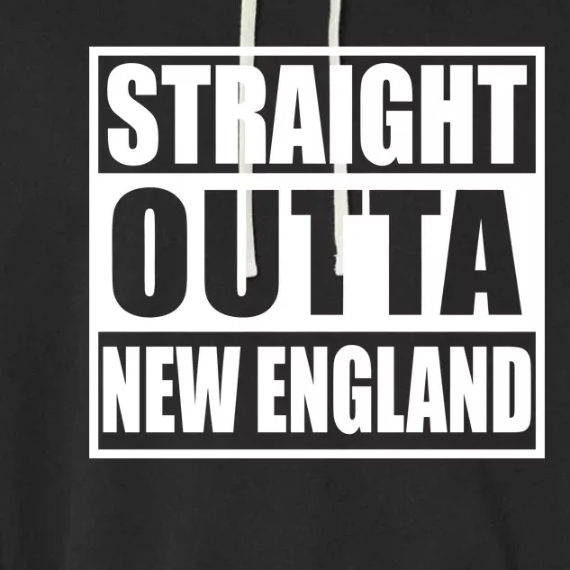 Straight Outta New England Garment-Dyed Fleece Hoodie