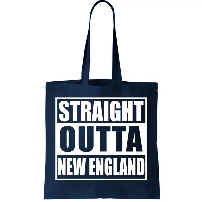 Straight Outta New England Tote Bag