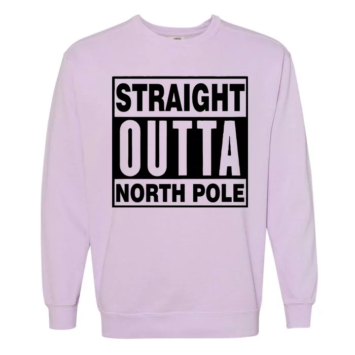 Straight Outta North Pole Garment-Dyed Sweatshirt