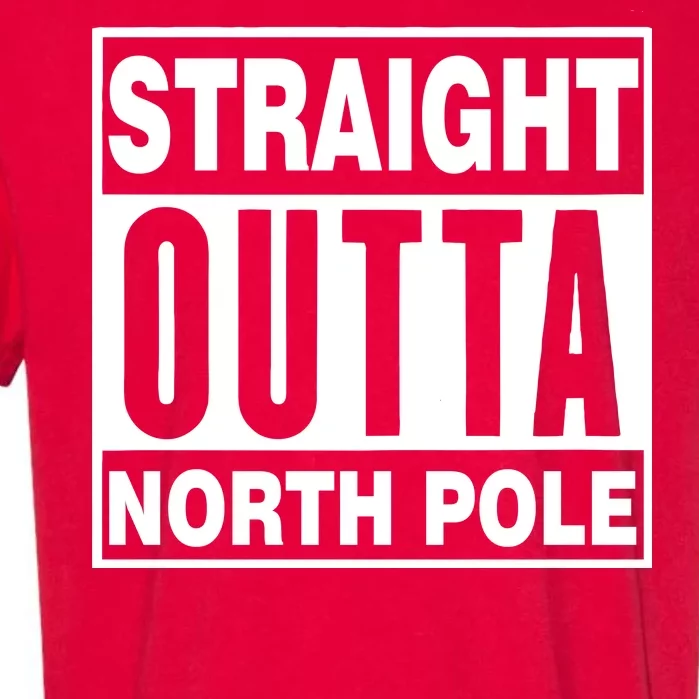 Straight Outta North Pole Garment-Dyed Heavyweight T-Shirt