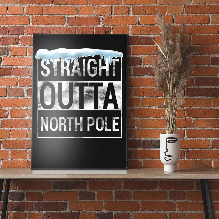 Straight Outta North Pole Funny Christmas Poster