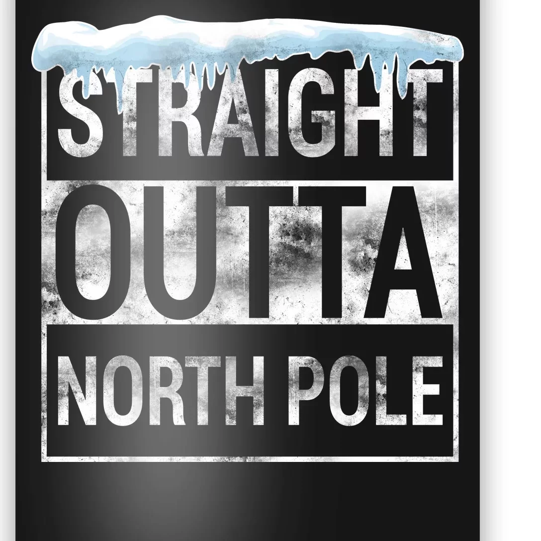 Straight Outta North Pole Funny Christmas Poster