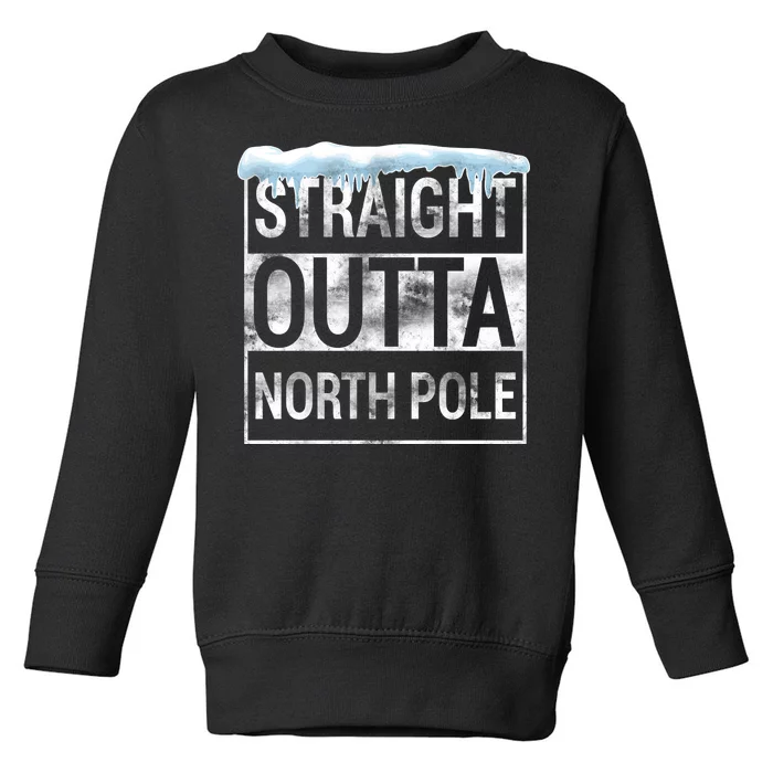 Straight Outta North Pole Funny Christmas Toddler Sweatshirt