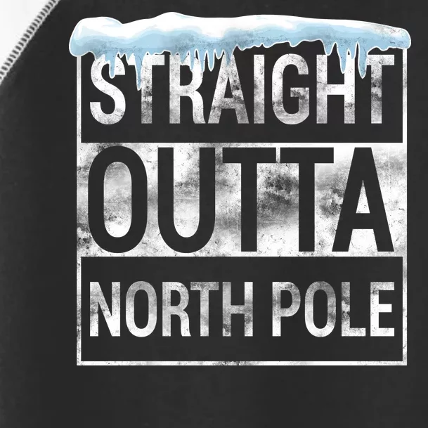 Straight Outta North Pole Funny Christmas Toddler Fine Jersey T-Shirt