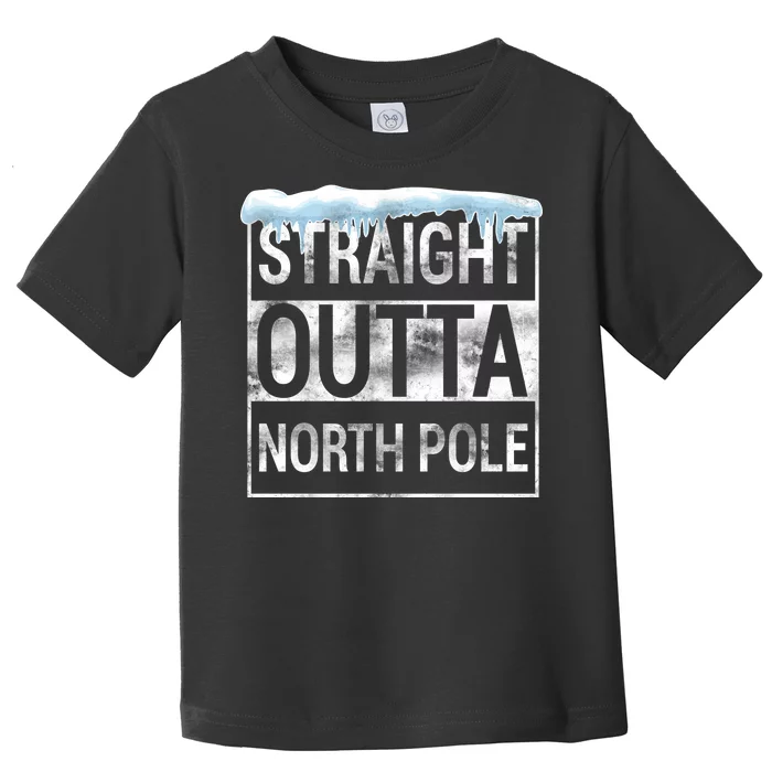 Straight Outta North Pole Funny Christmas Toddler T-Shirt