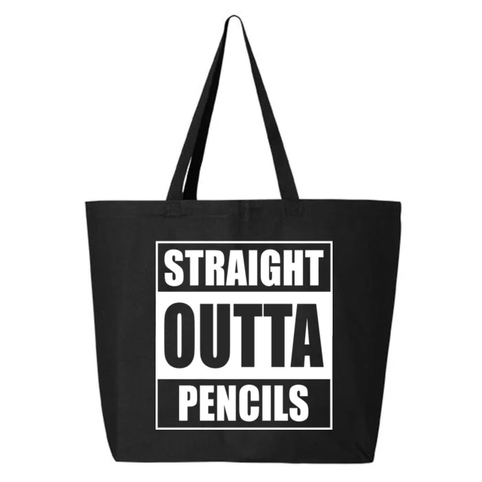 Straight Outta Pencils 25L Jumbo Tote