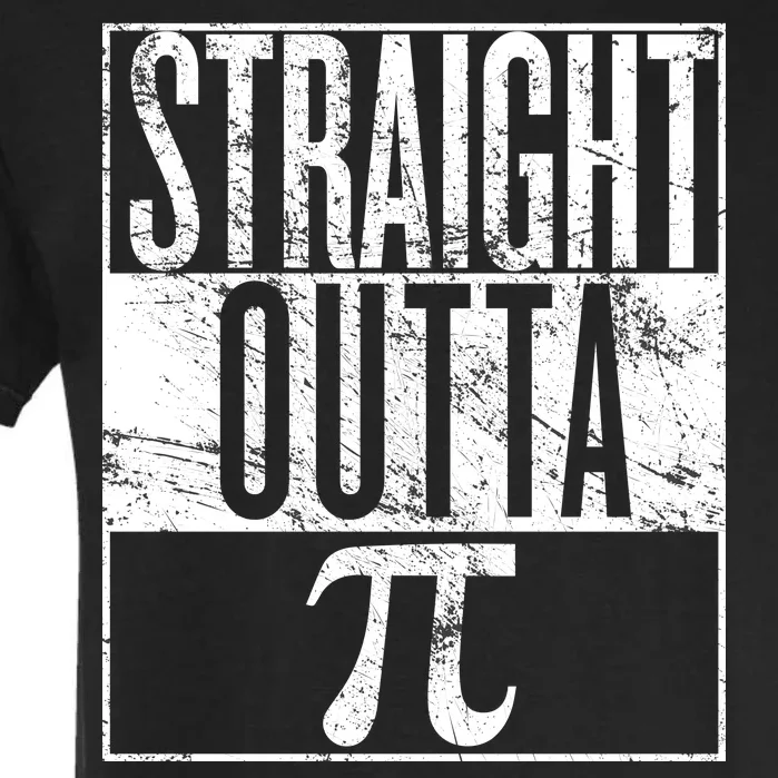 Straight Outta Pi Garment-Dyed Heavyweight T-Shirt