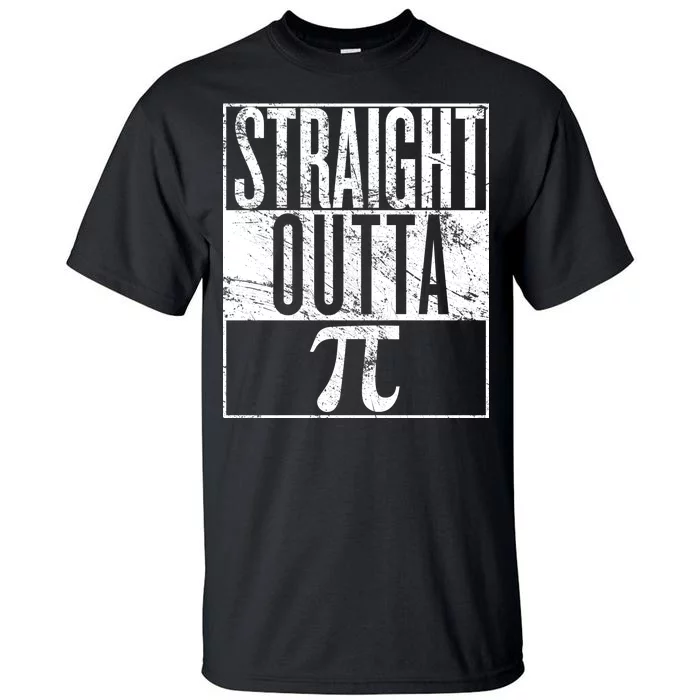 Straight Outta Pi Tall T-Shirt