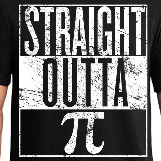 Straight Outta Pi Pajama Set