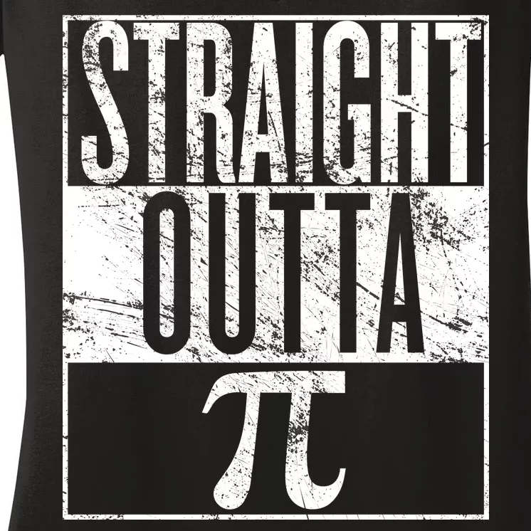 Straight Outta Pi Women's V-Neck T-Shirt