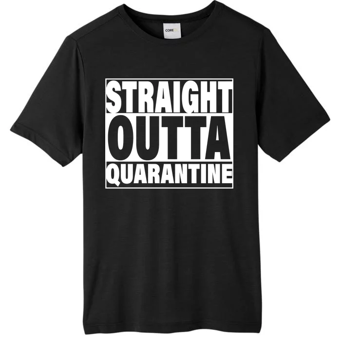 Straight Outta Quarantine ChromaSoft Performance T-Shirt