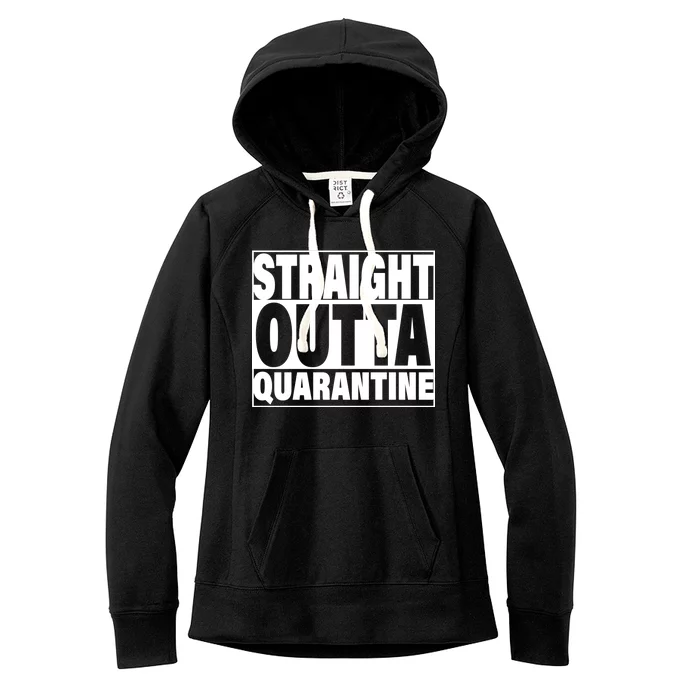 Straight Outta Quarantine Women's Fleece Hoodie