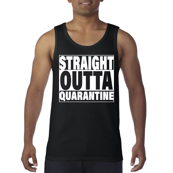 Straight Outta Quarantine Tank Top