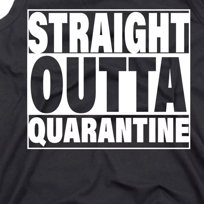 Straight Outta Quarantine Tank Top