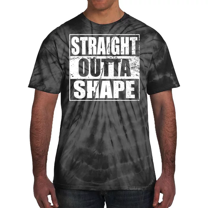 Straight Outta Shape Tie-Dye T-Shirt