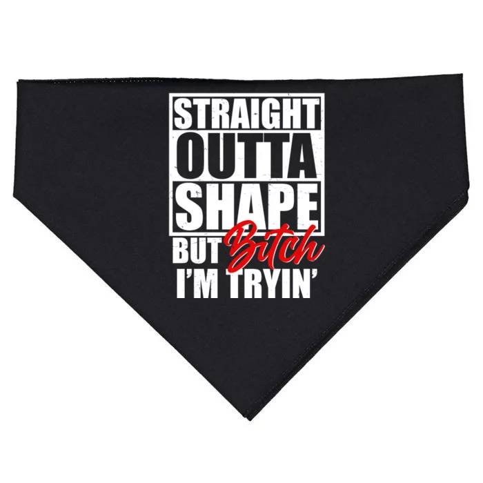 Straight Outta Shape But Bitch I'm Tryin USA-Made Doggie Bandana