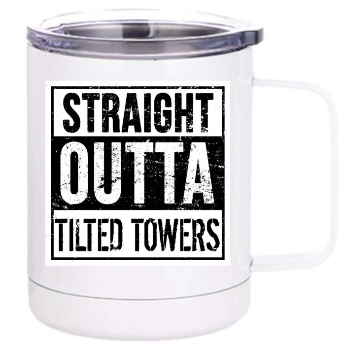 Straight Outta Tilted Towers Front & Back 12oz Stainless Steel Tumbler Cup