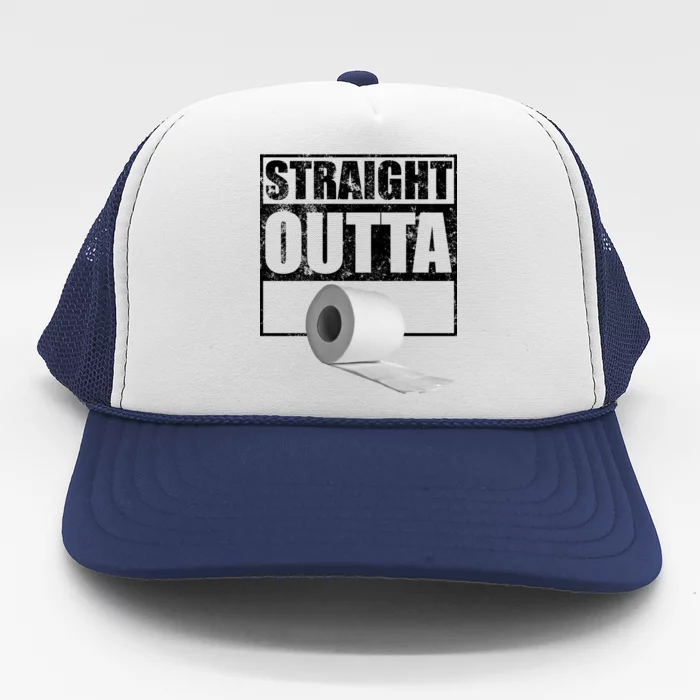 Straight Outta Toilet Paper Trucker Hat