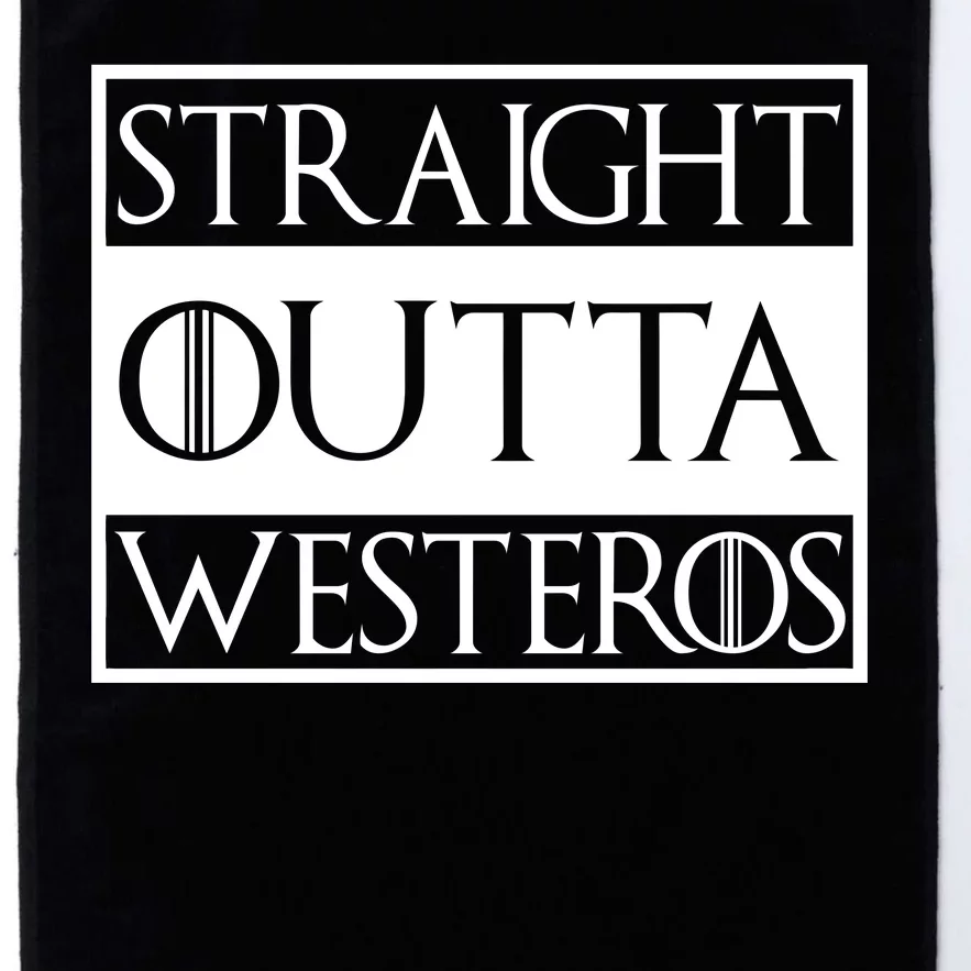 Straight Outta Westeros Platinum Collection Golf Towel