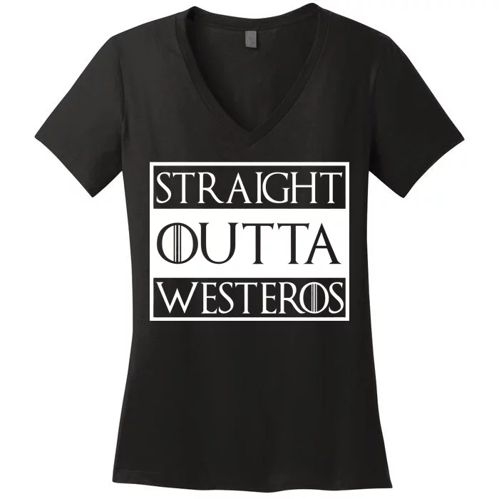 Straight Outta Westeros Women's V-Neck T-Shirt