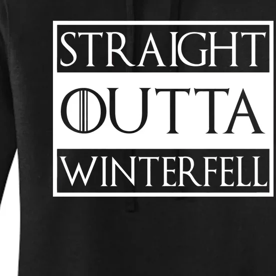 Straight Outta Winterfell Women's Pullover Hoodie