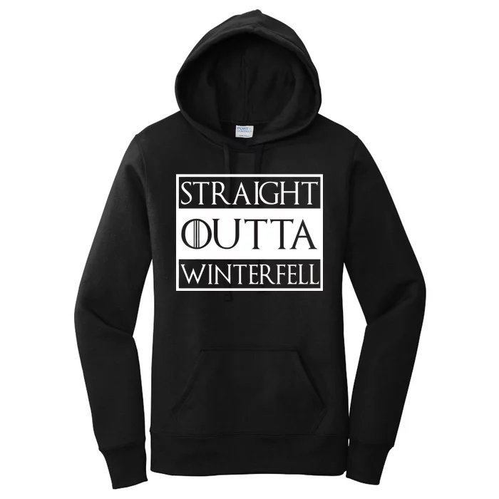 Straight Outta Winterfell Women's Pullover Hoodie