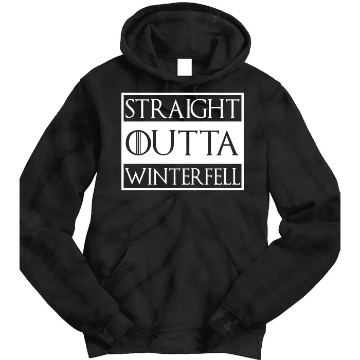 Straight Outta Winterfell Tie Dye Hoodie