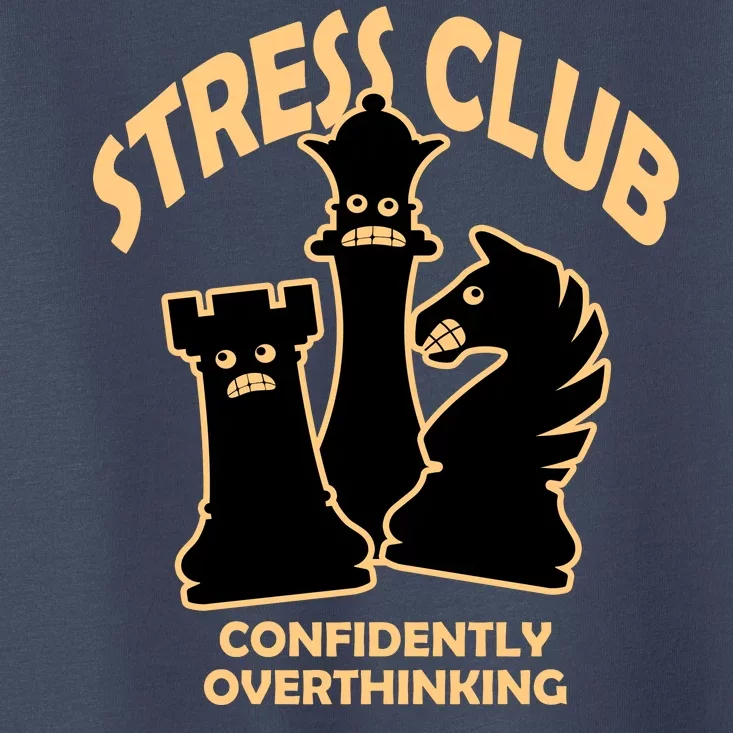 Stress Club Confidently Overthinking Toddler T-Shirt