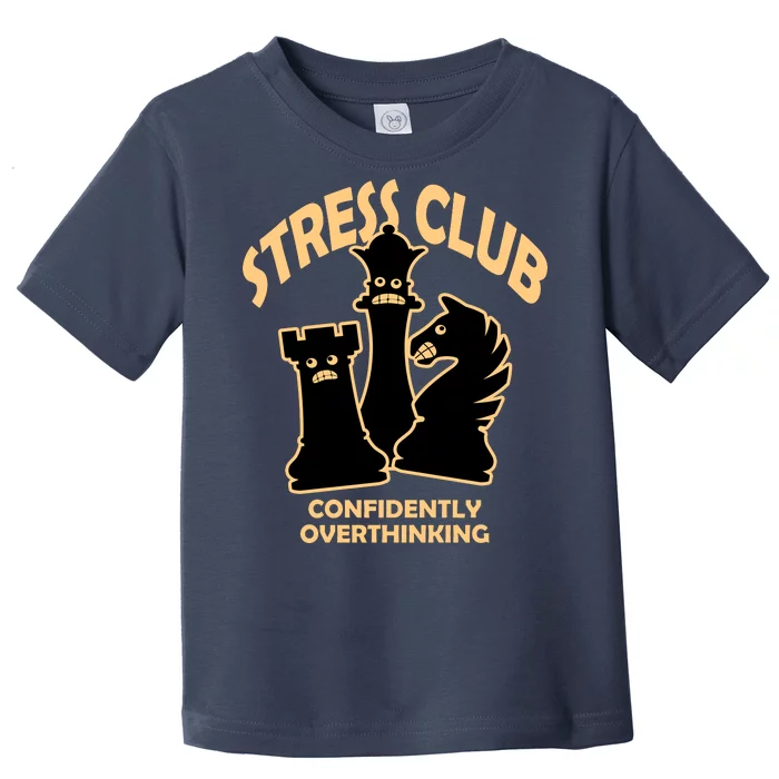 Stress Club Confidently Overthinking Toddler T-Shirt