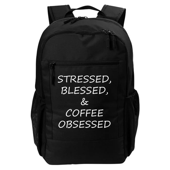 Stressed Bless Coffee Obsessed Daily Commute Backpack