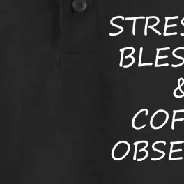 Stressed Bless Coffee Obsessed Dry Zone Grid Performance Polo