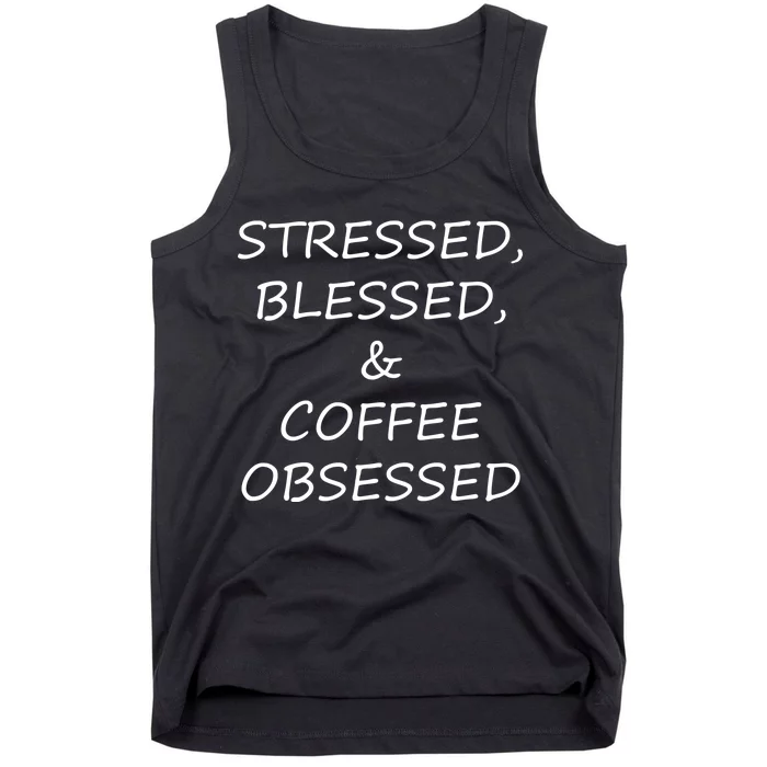 Stressed Bless Coffee Obsessed Tank Top