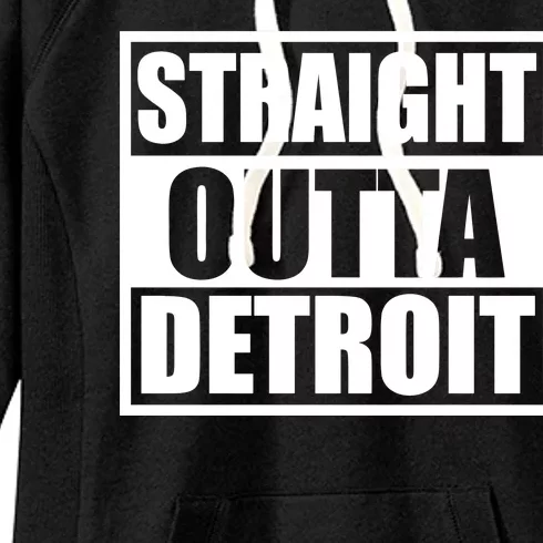 Striaght Outta Detroit Michigan Women's Fleece Hoodie