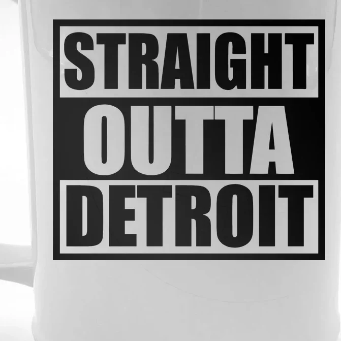 Striaght Outta Detroit Michigan Front & Back Beer Stein