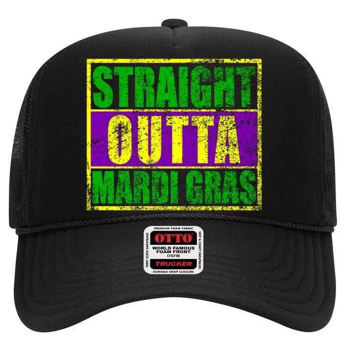 Striaght Outta Mardi Gras New Orleans Party High Crown Mesh Trucker Hat