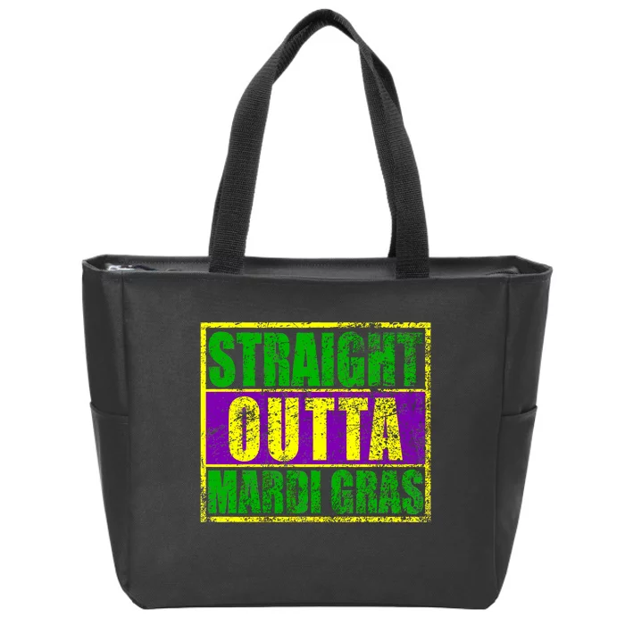 Striaght Outta Mardi Gras New Orleans Party Zip Tote Bag