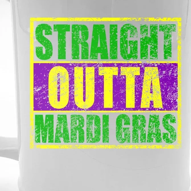 Striaght Outta Mardi Gras New Orleans Party Front & Back Beer Stein