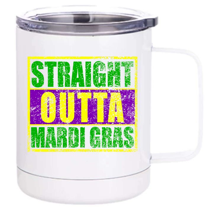 Striaght Outta Mardi Gras New Orleans Party Front & Back 12oz Stainless Steel Tumbler Cup