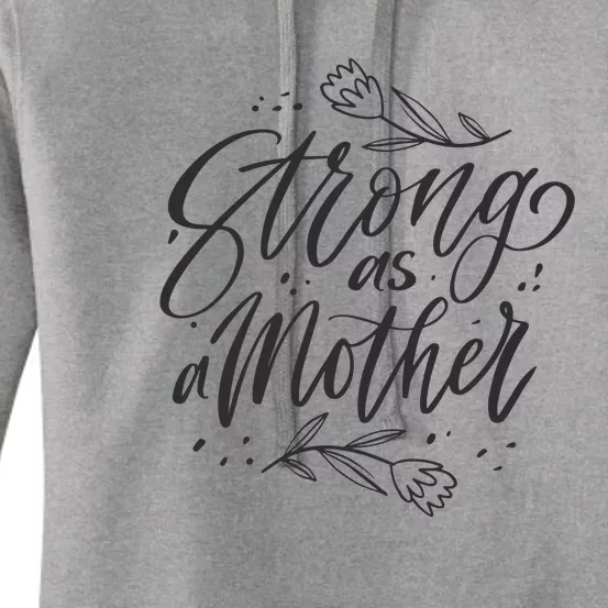 Strong As A Mother Women's Pullover Hoodie