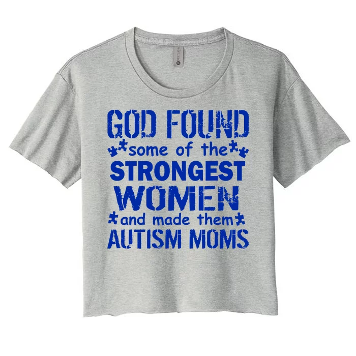 Strong Autism Mom Quote Women's Crop Top Tee